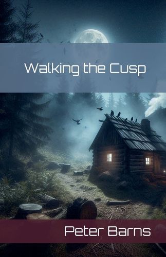 Cover image for Walking the Cusp
