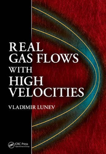 Cover image for Real Gas Flows with High Velocities