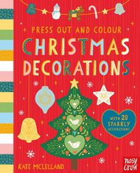 Cover image for Press Out and Colour: Christmas Decorations
