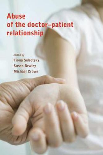 Cover image for Abuse of the Doctor-Patient Relationship