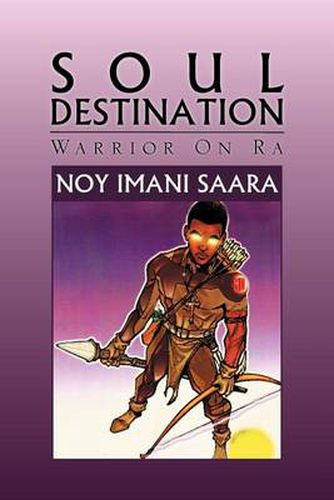 Cover image for Soul Destination: Warrior On Ra