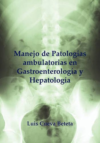 Cover image for Manejo Practico Ambulatorio En Gastroentereologia