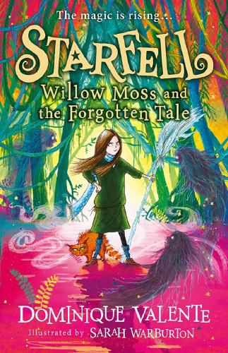 Willow Moss and the Forgotten Tale (Starfell, Book 2) 