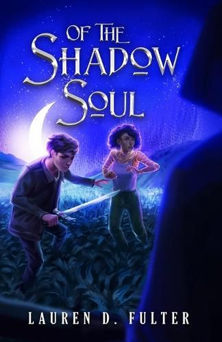 Cover image for Of The Shadow Soul (Book Three of The Unanswered Questions Series)