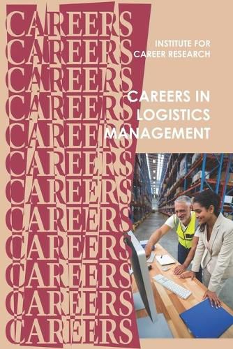 Careers in Logistics: Supply Chain Management
