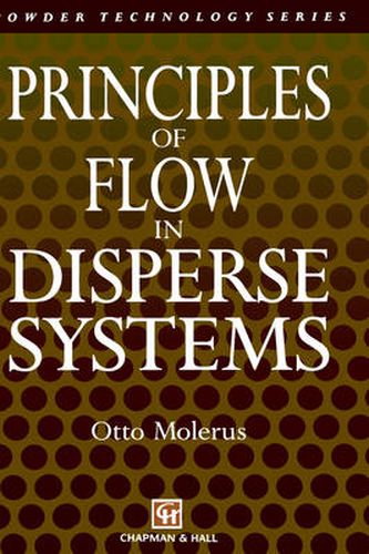 Cover image for Principles of Flow in Disperse Systems