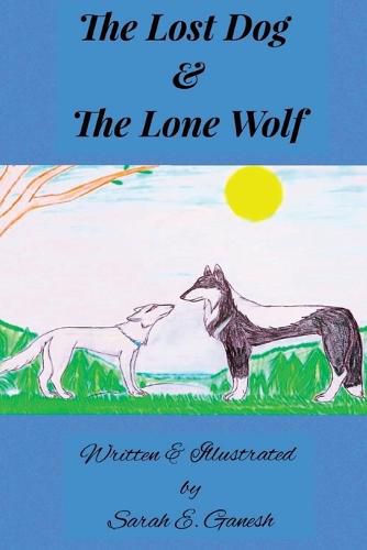 Cover image for The Lost Dog and the Lone Wolf