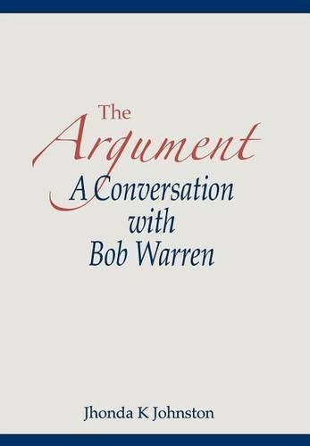 Cover image for The Argument--A Conversation with Bob Warren