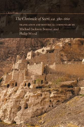 Cover image for The Chronicle of Seert, Ca. 580-660