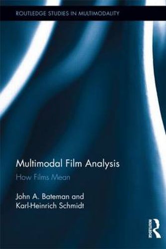 Cover image for Multimodal Film Analysis: How Films Mean