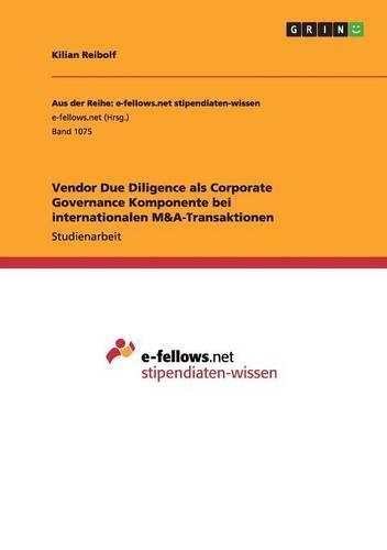 Cover image for Vendor Due Diligence ALS Corporate Governance Komponente Bei Internationalen M&A-Transaktionen