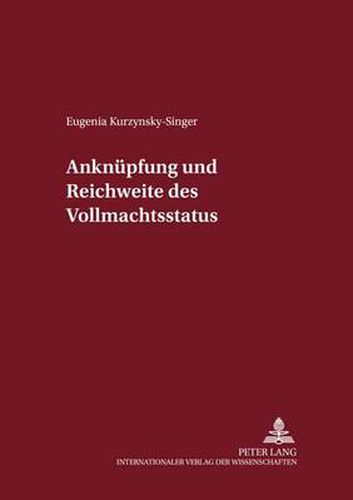 Cover image for Anknuepfung Und Reichweite Des Vollmachtsstatuts
