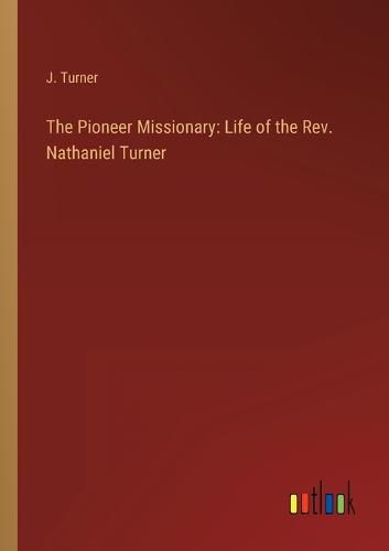 Cover image for The Pioneer Missionary