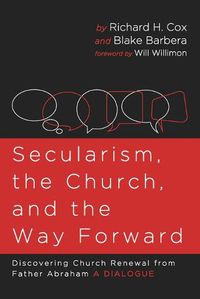 Cover image for Secularism, the Church, and the Way Forward