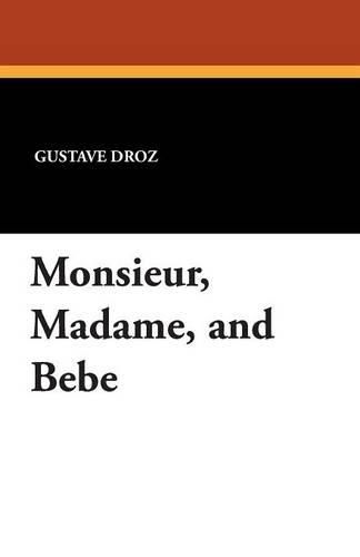 Cover image for Monsieur, Madame, and Bebe