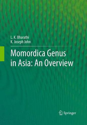 Cover image for Momordica genus in Asia - An Overview