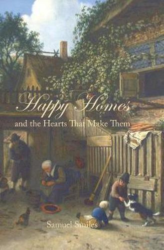 Happy Homes and the Hearts That Make Them