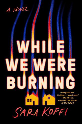 Cover image for While We Were Burning