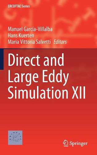 Cover image for Direct and Large Eddy Simulation XII