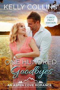 Cover image for One Hundred Goodbyes