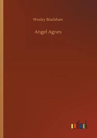 Cover image for Angel Agnes