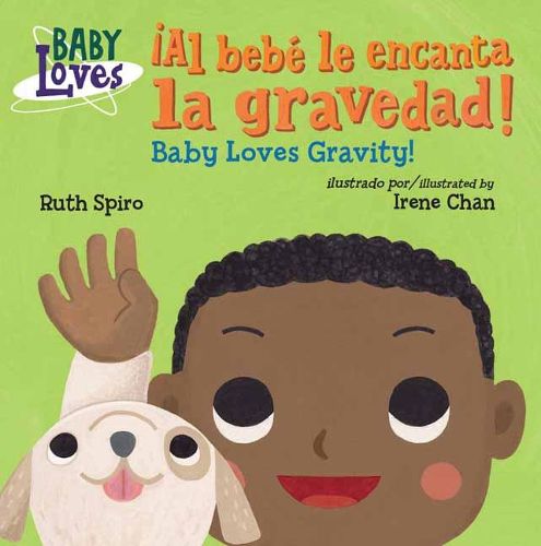 Cover image for !Al bebe le encanta la gravedad! / Baby Loves Gravity!