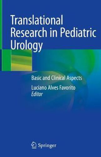 Cover image for Translational Research in Pediatric Urology: Basic and Clinical Aspects