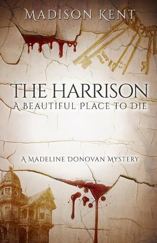 Cover image for The Harrison: A Beautiful Place to Die