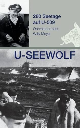 Cover image for U-SEEWOLF, 280 Seetage auf U-509