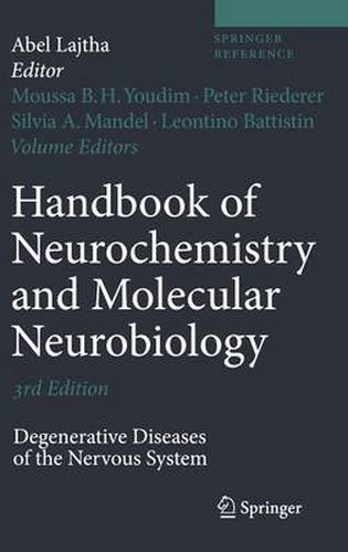 Cover image for Handbook of Neurochemistry and Molecular Neurobiology: Degenerative Diseases of the Nervous System