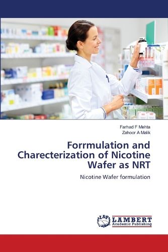 Forrmulation and Charecterization of Nicotine Wafer as NRT