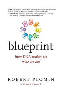 Cover image for Blueprint, with a new afterword: How DNA Makes Us Who We Are