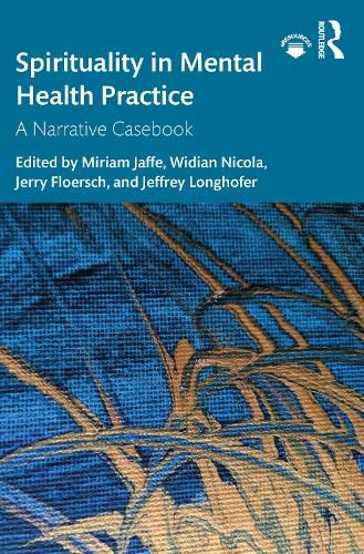 Cover image for Spirituality in Mental Health Practice: A Narrative Casebook