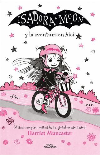 Cover image for Isadora moon y la aventura en bici / Isadora Moon Rides a Bike