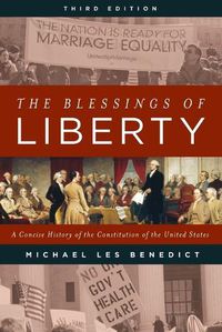 Cover image for The Blessings of Liberty: A Concise History of the Constitution of the United States