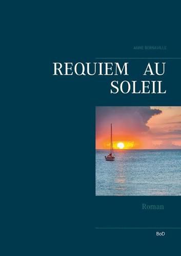 Cover image for Requiem au soleil