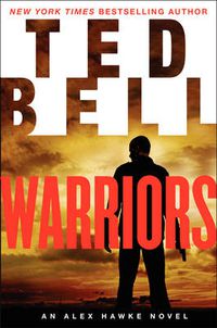 Cover image for Warriors: An Alex Hawke Novel