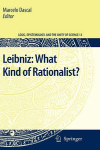 Cover image for Leibniz: What Kind of Rationalist?