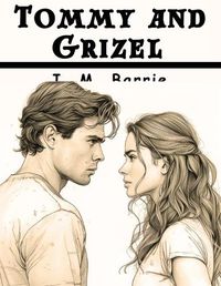 Cover image for Tommy and Grizel