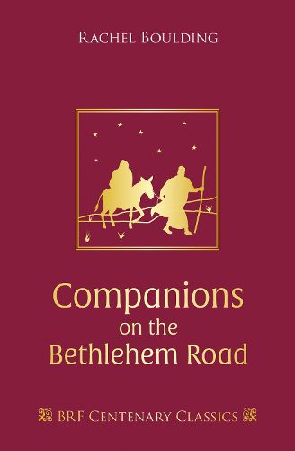 Cover image for Companions on the Bethlehem Road: Daily readings and reflections for the Advent journey