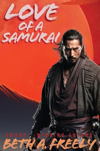 Cover image for Love Of A Samurai