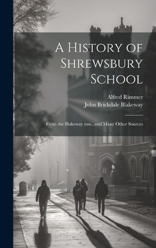 Cover image for A History of Shrewsbury School