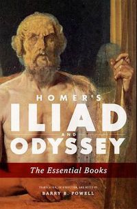 Cover image for Homer's Iliad and Odyssey: The Essential Books