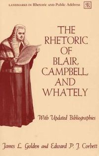 Cover image for The Rhetoric of Blair, Campbell, and Whately