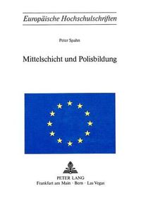 Cover image for Mittelschicht Und Polisbildung