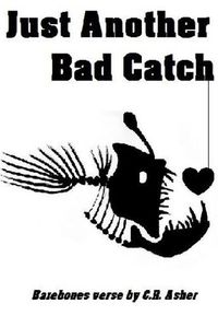 Cover image for Just Another Bad Catch