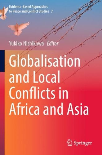 Cover image for Globalisation and Local Conflicts in Africa and Asia