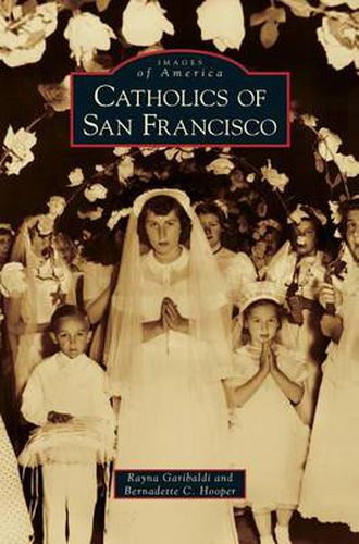 Cover image for Catholics of San Francisco