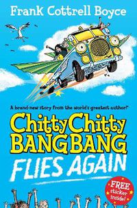 Cover image for Chitty Chitty Bang Bang Flies Again