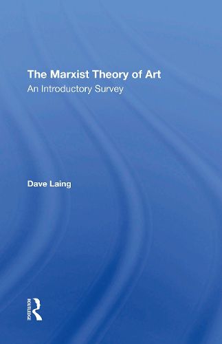 The Marxist Theory Of Art